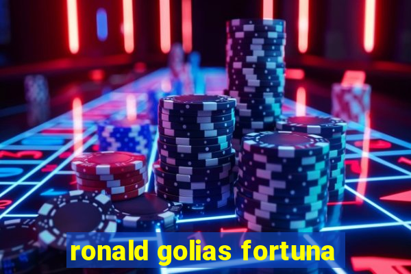 ronald golias fortuna